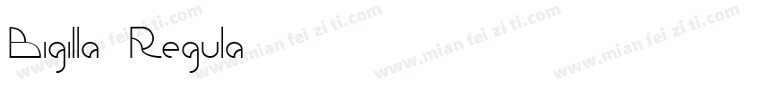 Bigilla Regula字体转换